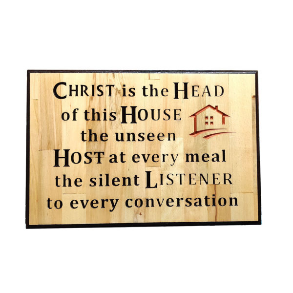 Christ is the head – the silent listener – Custom made plaque 28×19inches